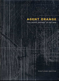 Agent Orange:  Collateral Damage in Viet Nam